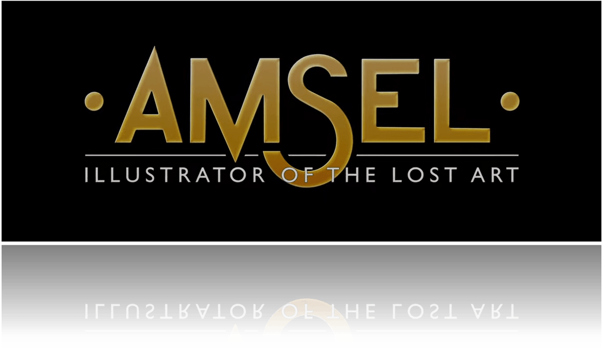 Amsel Illustrator of the Lost Art