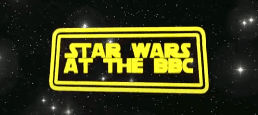 Star Wars At The BBC