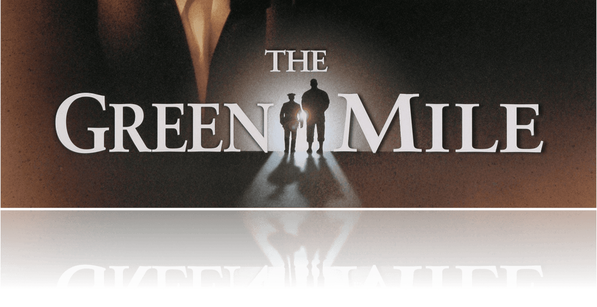 The Green Mile Retrospective