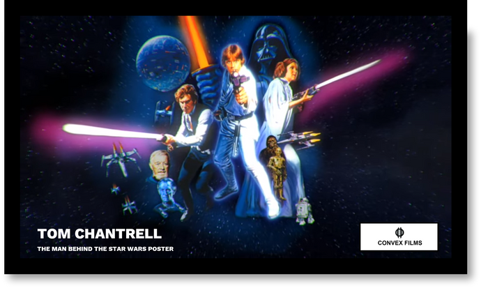 Tom Chantrell and the Star Wars 'Style C' Quad - A Fantastic New Documentary...