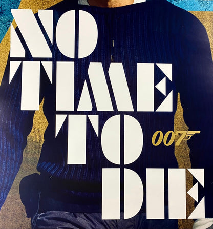 An original movie poster for the James Bond film No Time To Die (April 2020)