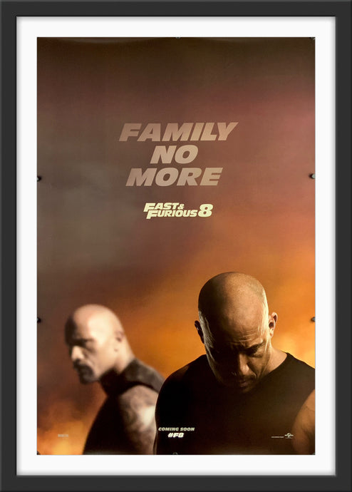 An original movie poster for the film The Fate of the Furious . Fast and Furious 8