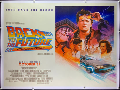 An original movie poster for the fortieth anniversary release of Back To The Future