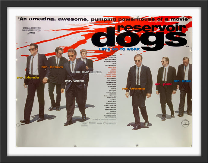 An original UK quad movie poster for the Quentin Tarantino film Reservoir Dogs