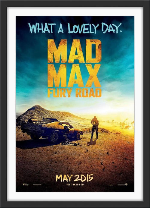 An original movie poster for the film Mad Max Fury Road