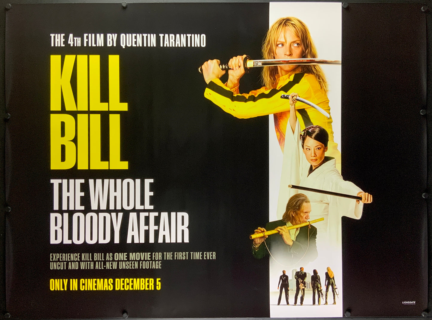 An original UK quad movie poster for the Quentin Tarantino film Kill Bill : The Whole Bloody Affair