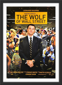 An original movie poster for the Leanordo Di'Caprio film The Wolf of Wall Street