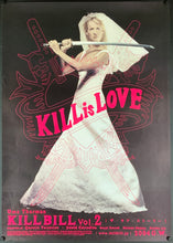 Load image into Gallery viewer, An original Japanese B2 movie poster for the Quentin Tarantino film Kill Bill volume 2