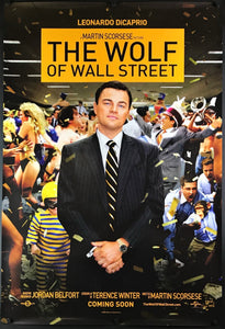 An original movie poster for the Leanordo Di'Caprio film The Wolf of Wall Street