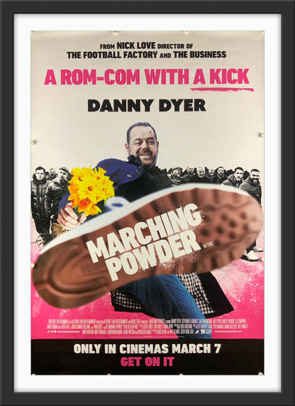 An original movie poster for the Danny Dyer film Marching Powder