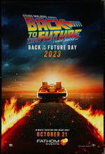 Load image into Gallery viewer, An original movie poster for the 2023 release of Back To The Future