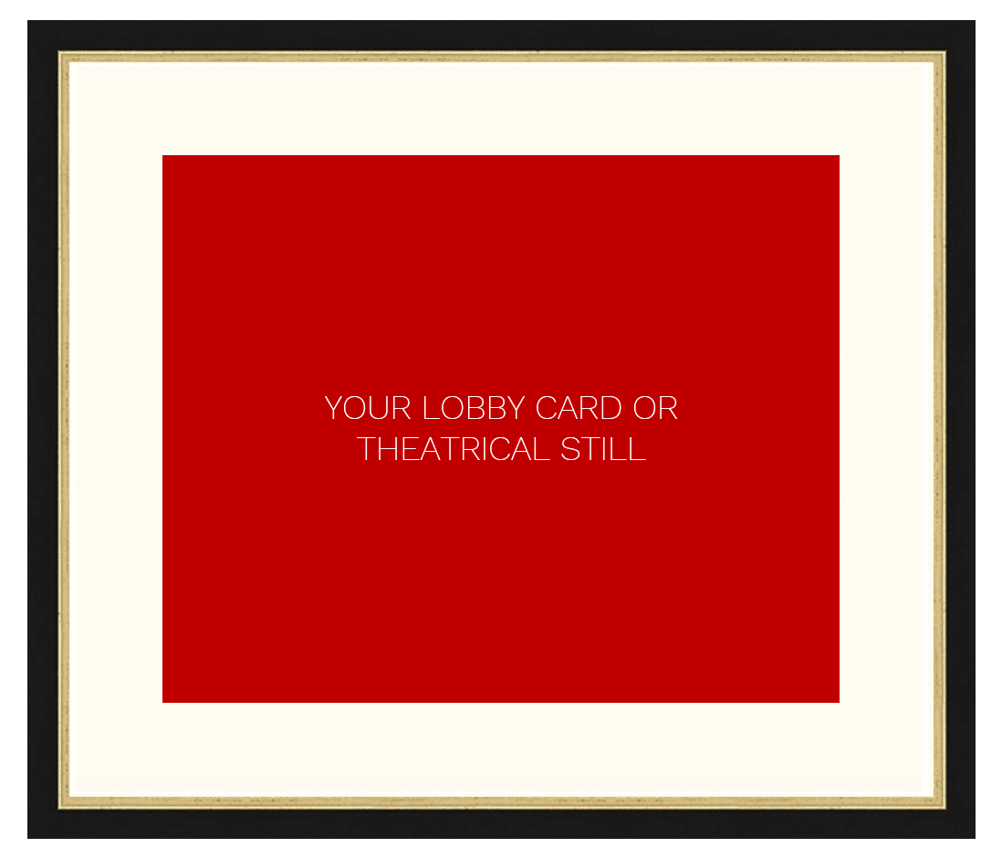 Frame for an 11 x 14 Lobby Card or Theatrical Still