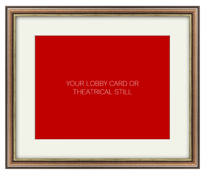 Frame for an 11 x 14 Lobby Card or Theatrical Still