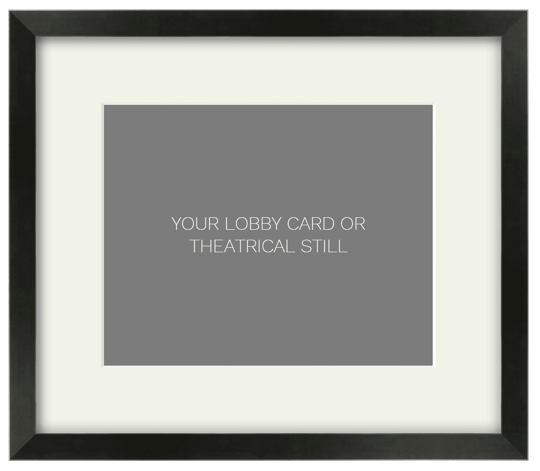 Frame for an 8 x 10 Lobby Card or Theatrical Still