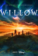 Load image into Gallery viewer, An original one sheet poster for the Disney+ TV series Willow