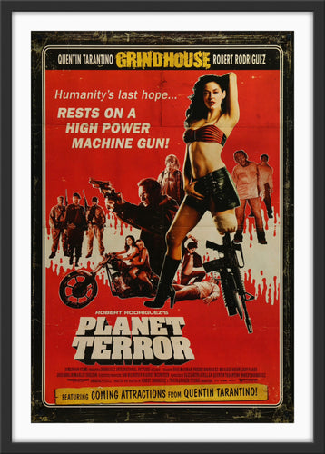 An original movie poster for the Robert Rodriguez Grindhouse film Planet Terror