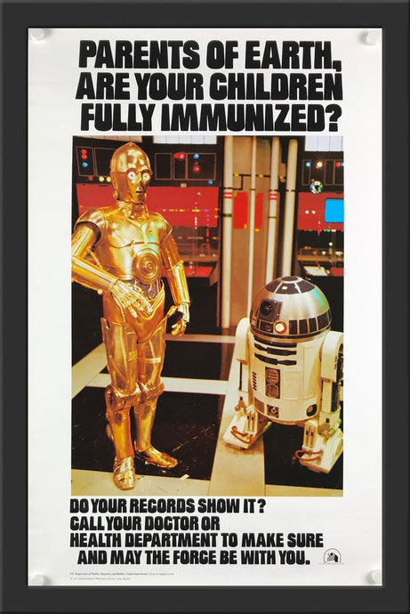 An original Star Wars immunization poster from 1979