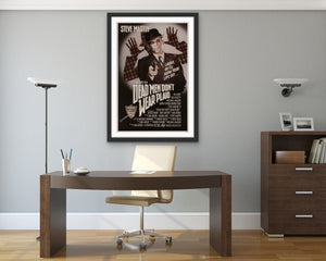 An original movie poster for the Steve Martin film Dead Men Don't Wear Plaid