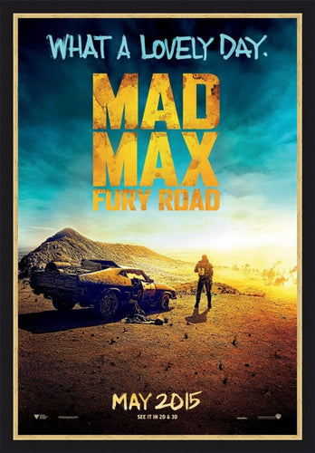 An original movie poster for the film Mad Max Fury Road
