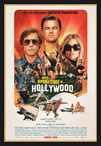 An original movie poster for the Tarantino film Once Upon A Time in Hollywood