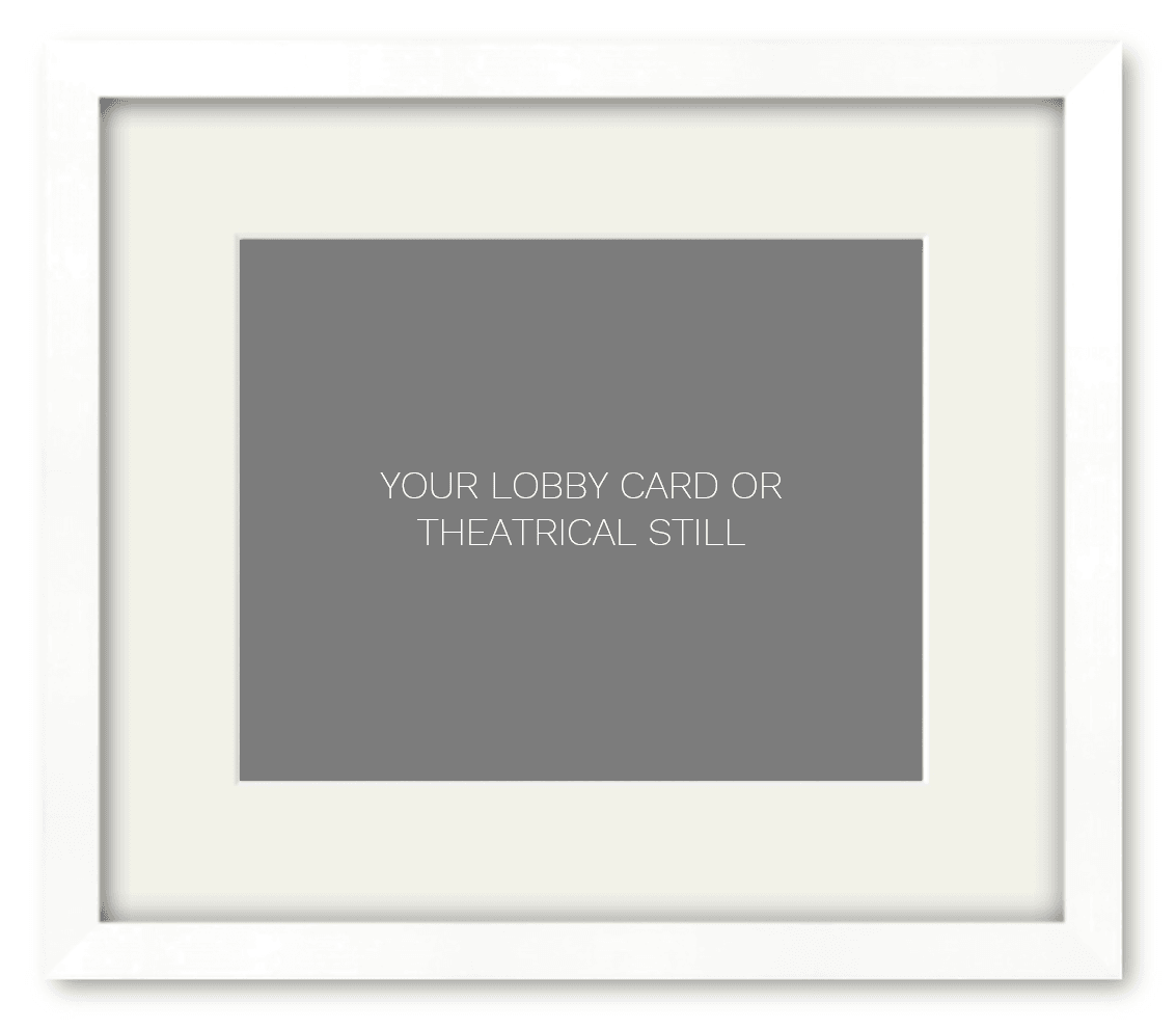 Frame for an 8 x 10 Lobby Card or Theatrical Still