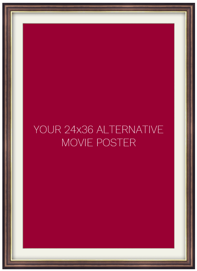 Frame for a 24 x 36 Alternative Movie Poster