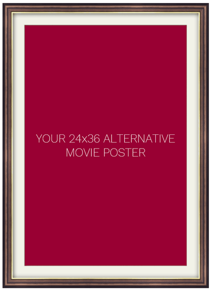 Frame for a 24 x 36 Alternative Movie Poster