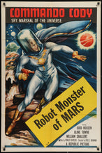Load image into Gallery viewer, An original one sheet movie poster for Commando Cody - Chapter 7 - Robot Monster of Mars