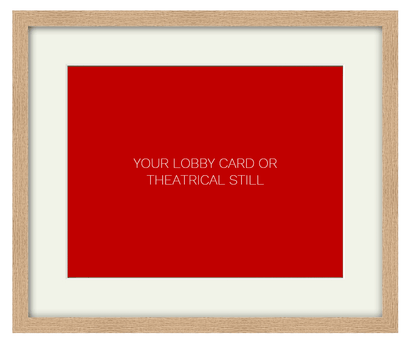 Frame for an 11 x 14 Lobby Card or Theatrical Still