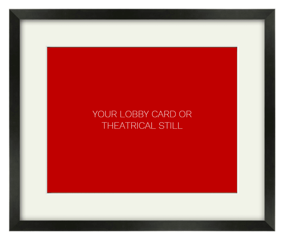 Frame for an 11 x 14 Lobby Card or Theatrical Still