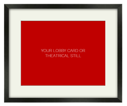 Frame for an 11 x 14 Lobby Card or Theatrical Still