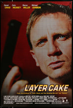 Load image into Gallery viewer, An original movie poster for the Matthew Vaughn crime thriller Layer Cake starring Daniel Craig